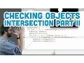 7 7 Checking Objects Intersection Part II - p5 js Tutorial