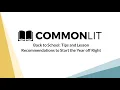 CommonLit Back to School Webinar
