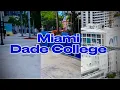 MIAMI DADE COLLEGE