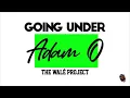 Adam O - Going Under (Walé Riddim) | 2022