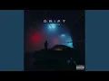 Download Lagu DRIFT (EX)