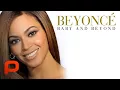 Beyonce Baby and Beyond Unauthorized Biography