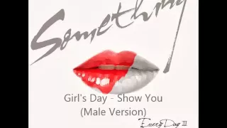 Download Girl's Day - Show You (Male Version) MP3