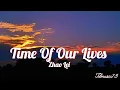Download Lagu Time Of Our Lives | Zhao Lei | TARARARA | Full Song | By Gao YiFei