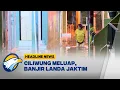 Download Lagu [HEADLINE NEWS, 06/07] Banjir Kiriman Mulai Denangi Wilayah Wilayah Bidara Cina
