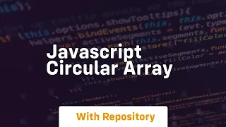 javascript circular array