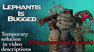 WARFRAME - Lephantis is bugged