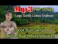 Download Lagu POP SUNDA MP3 || kumpulan tembang sunda lawas