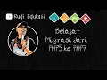 Belajar cara migrasi PHP Versi 5 ke 7