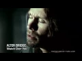 Alter Bridge  -  Watch Over You (HD)