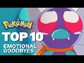 Download Lagu Top 10 Most Emotional Goodbyes 😭👋 | Pokémon the Series