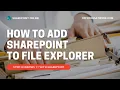 How to add SharePoint to file explorer in Windows 11 PC
