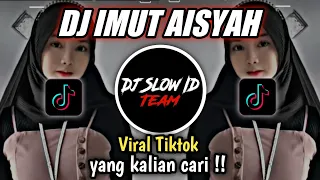 Download DJ IMUT AISYAH X MAMA BALE BALE ( BY SAHRUL CKN ) SOUND VIRAL TIK TOK 2022 MP3