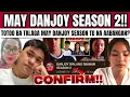 Download Lagu ABANGAN ANG SEASON 2 NG DANJOY?? EXCITED KANA BA???