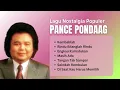 Lagu Pance Pondaag Kumpulan Lagu Nostalgia | Lagu Lawas Terbaik #PancePondaag