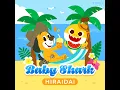 Baby Shark - HIRAIDAI