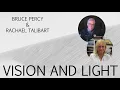 Download Lagu Vision \u0026 Light with Rachael Talibart and Bruce Percy