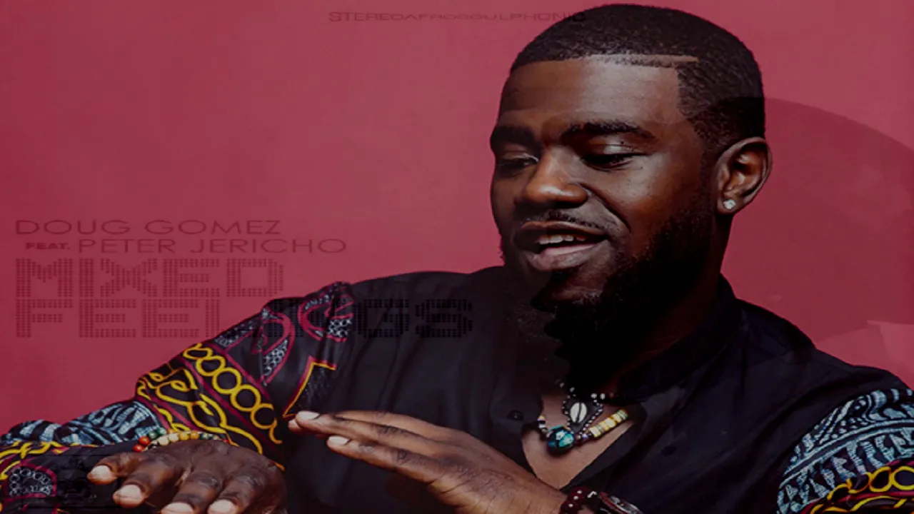 Doug Gomez Feat Peter Jericho   -  "Mixed Feelings"  (Merecumbe Soul Mix)