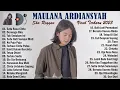 Download Lagu MAULANA ARDIANSYAH | FULL ALBUM TERBARU 2023 VIRAL ENAK DIDENGAR (for you mp3)