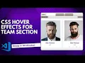 CSS hover effects css animation effects for team section