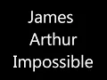 James Arthur - impossible