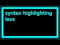 How to syntax highlight via Less