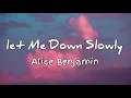 Download Lagu let Me Down Slowly –Alice Benjamin|(مترجمة -حزينة)#music #viral #youtube 