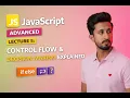 Advanced JavaScript Lecture 5 Control Flow Decision Making Explained