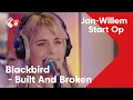 Download Lagu Blackbird - Built And Broken | NPO Radio 2