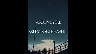 skeem saburhashu ngconuyeke