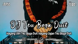 Download DJ TEU BOGA DUIT | BOOTLEG REMIX 2023 TERBARU MP3
