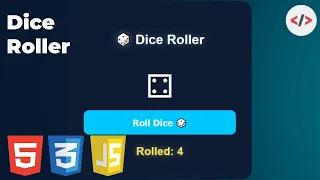 Dice Roller Using HTML CSS JavaScript Under 3 Minutes