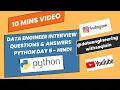 DATA Engineer Interview questions answers DAY 5 - Python programming