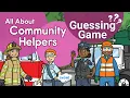 All About Community Helpers Guessing Game Community Helpers Twinkl