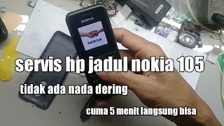 cell phone service nokia 105 there is no ringtone