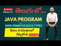 Java Program on Non - Primitive Data Types