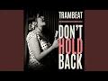 Download Lagu Don't Hold Back