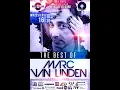 Download Lagu The Best Of Marc Van Linden // 100% Vinyl // 1999-2004 // Mixed By DJ Goro