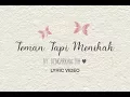 Download Lagu Dengarkan Dia - Teman Tapi Menikah (Official Lyric Video)
