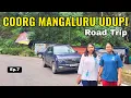 Lagu Madikeri to Udupi Road Trip