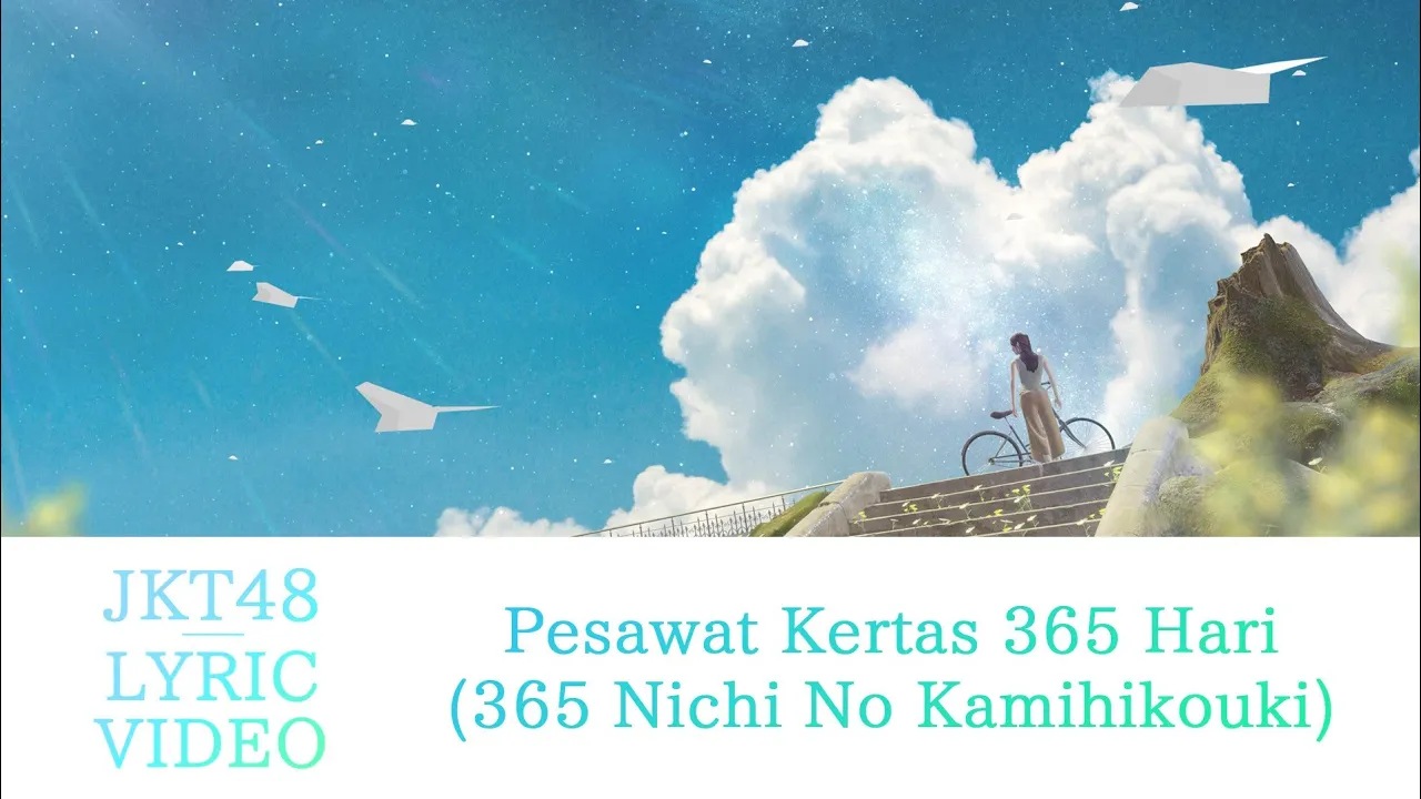 365 Nichi No Kamihikouki (Pesawat Kertas 365 Hari)
