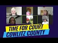 Time for Court - Cowlitz County