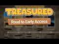 Progress Roadmap - OLD Treasured Devlog