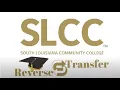 Learn about SLCC s Reverse Transfer