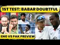 PAKISTAN S ENGLISH TEST FLEMBALL TIME WITH CAPTAIN ROOT BABAR DOUBTFUL BEST XI