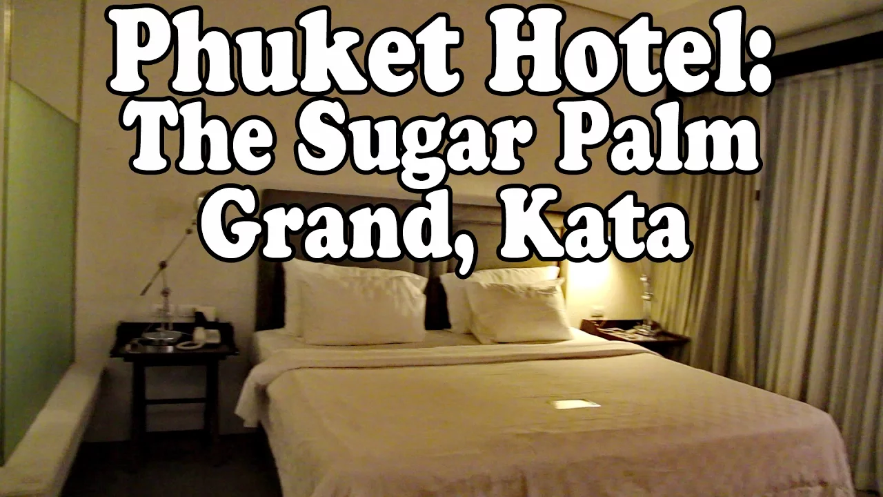 Phuket Hotel: The Sugar Palm Grand Hillside. Kata Beach Phuket. Hotels in Thailand Vlog