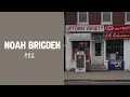 Noah Brigden - P.O.S. (Official Lyric Video)