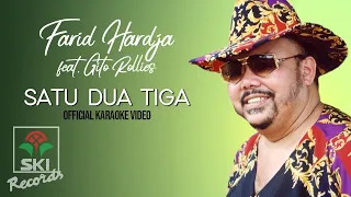 farid hardja feat gito rollies satu dua tiga official karaoke video 