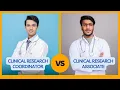 Clinical Research Coordinator and Clinical Research Associate salary Roles