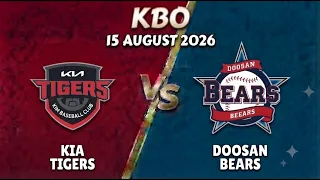 KIA Tigers vs Doosan Bears Watchalong Live Score KBO - August 15 2026